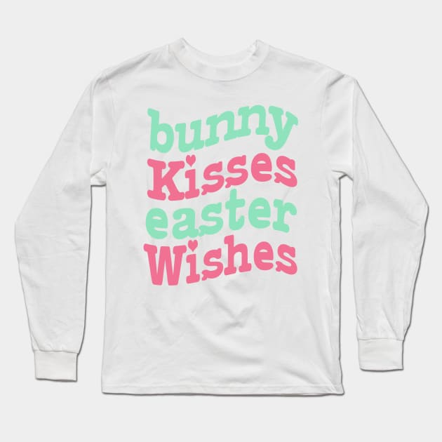 Bunny kisses Easter wishes Long Sleeve T-Shirt by TeeAMS